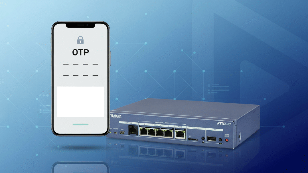 YAMAHA RTXファンのための二要素認証入門 ── ルータはそのまま、認証だけアップデート